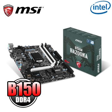 微星 B150M BAZOOKA