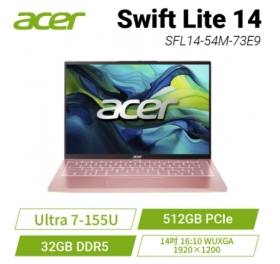 Acer Swift Lite Ultra 7-155U/32G/512G/14吋/幻境粉｛SFL14-54M-73E9｝【極致輕999克】, $31900 ◆ ★