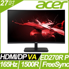 ACER ED270R P(2H1P/5ms/VA曲面/165Hz/無喇叭/FreeSync) 專業電競