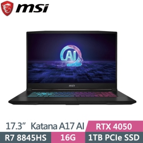 微星 Katana A17 AI B8VE-838TW(黑)R7-8845HS/RTX4050/16G/1T/17吋 新科技AI智慧