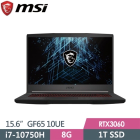 MSI GF65 10UE[419TW]i7-10750H/8G/1T SSD/RTX3060 6G