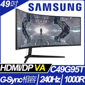 三星 C49G95TSSC(1H2P/1ms/VA曲面/240Hz/HDR1000/量子點)G-sync兼容