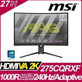 MSI MAG 275CQRXF(2H1P1C/1ms/Rapid VA曲面/240Hz/無喇叭/Adaptive-Sync/HDR400)
