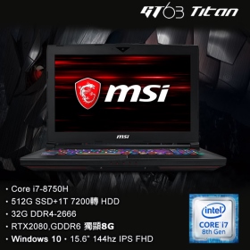 MSI GT63 Titan 8SG[028TW] i7-8750H/32G/512G+1TB/2080(G-SYNC) 8G/144HZ-3ms