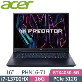 Acer PHN16-71-7121〈黑〉i7-13700HX/16G/512G/RTX4050-6G【165Hz】