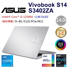 華碩 S3402ZA-0152G12500H(中性灰)(i5-12500H/16G/512G/Intel Iris Xe/2.8K/OLED)