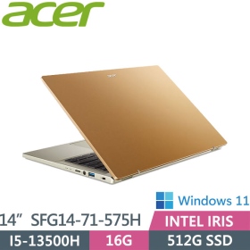 Acer SFG14-71-575H〈金〉i5-13500H/16G/512G/Iris Xe/OLED【Intel EVO認證】