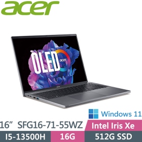 Acer SFG16-71-55WZ〈灰〉i5-13500H/16G/512G/Iris Xe/OLED【Intel EVO認證】
